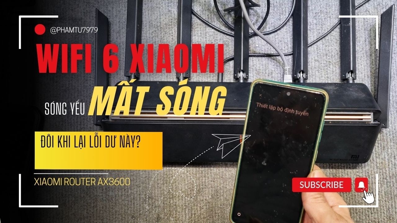 Wifi 6 Xiaomi sóng yếu mất sóng đôi khi lại lỗi như thế này Router AX3600