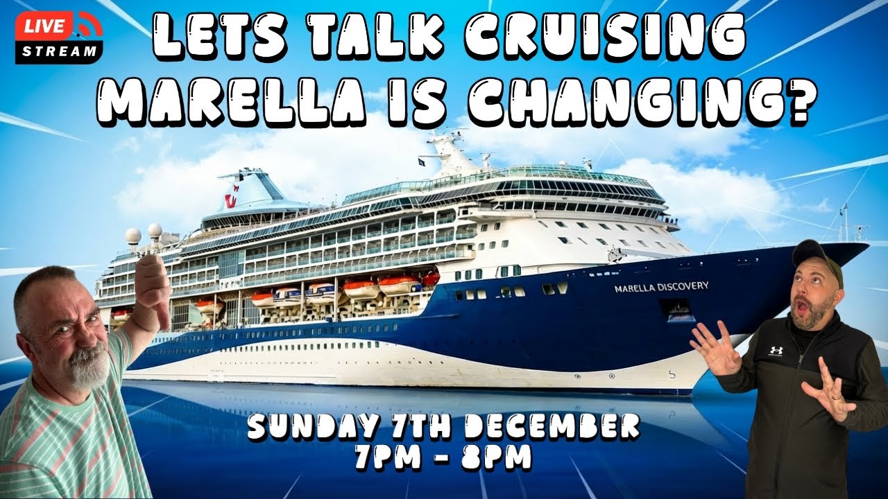 🤔 What’s Going On With Marella? LIVE Q&A + Cruise Updates
