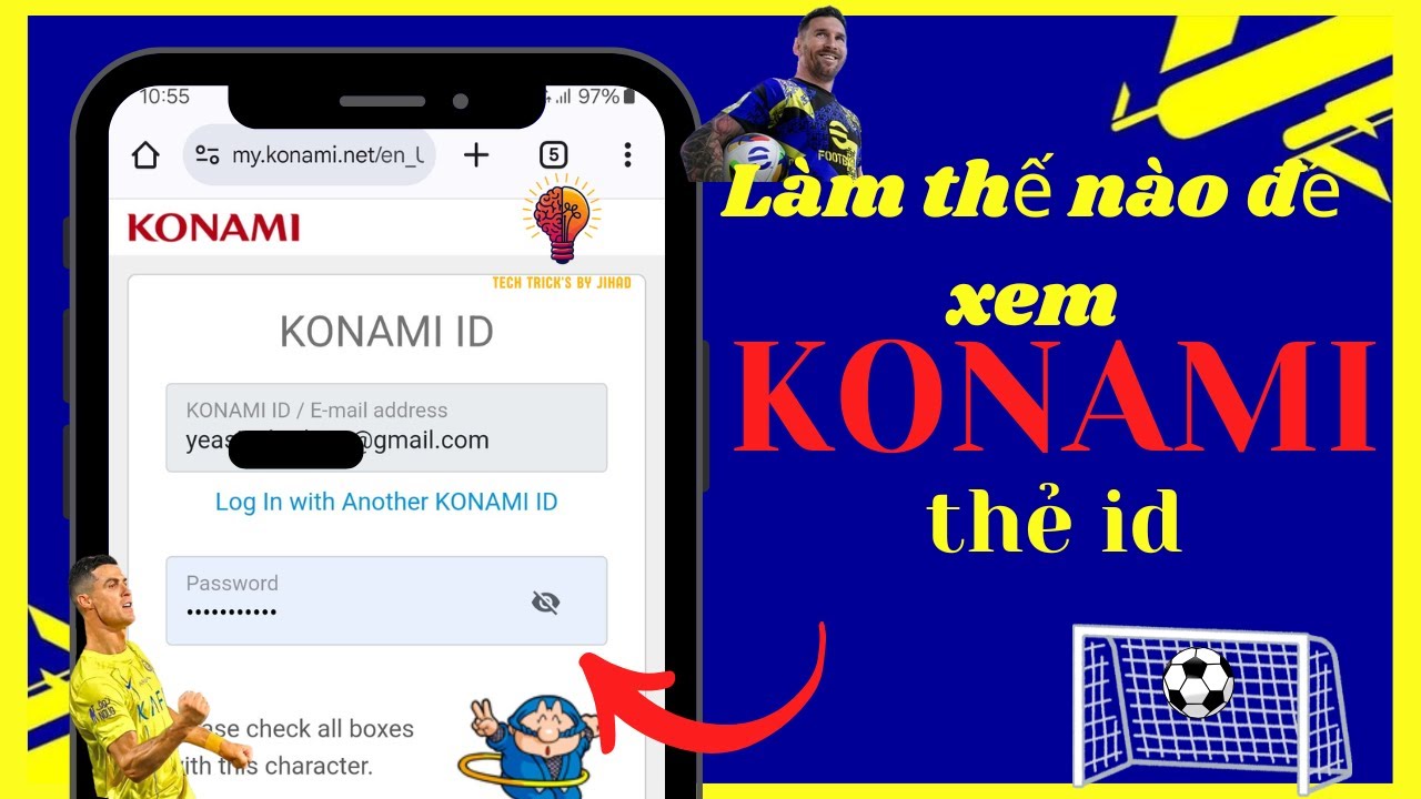Cách xem mật khẩu tài khoản Konami eFootball của bạn ll cách xem mật khẩu tài khoản konami
