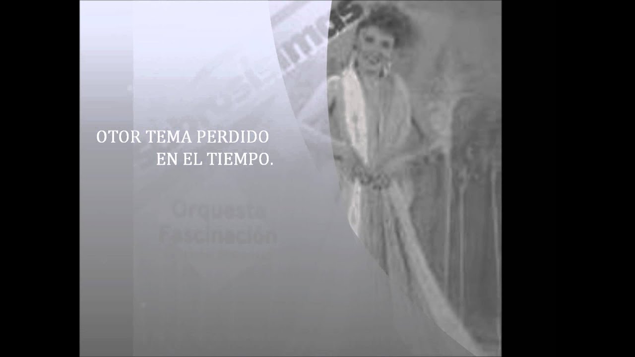 MI PEQUE&Ntilde;A NATALY ORQUESTA LA FASCINACION
