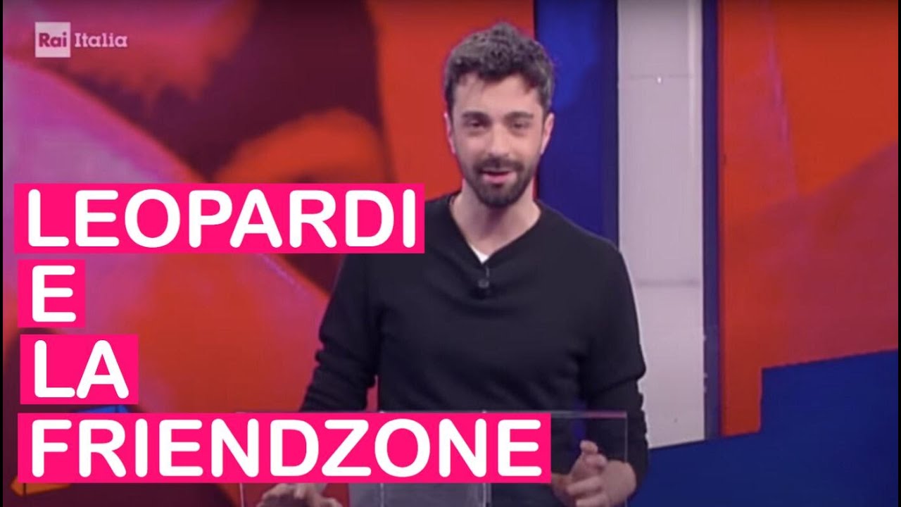 LEOPARDI E LA FRIENDZONE