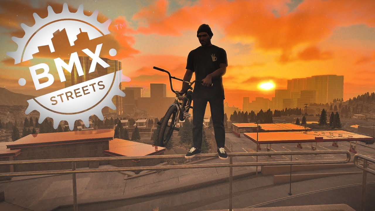 BMX STREETS - REALISTIC EDIT