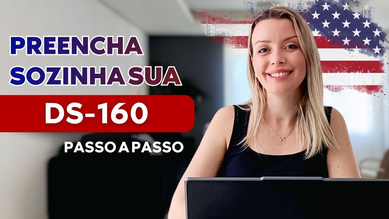Como preencher a DS-160 (Passo a passo SIMPLES). Preencha SOZINHA. Dona de casa com visto APROVADO🇺🇸