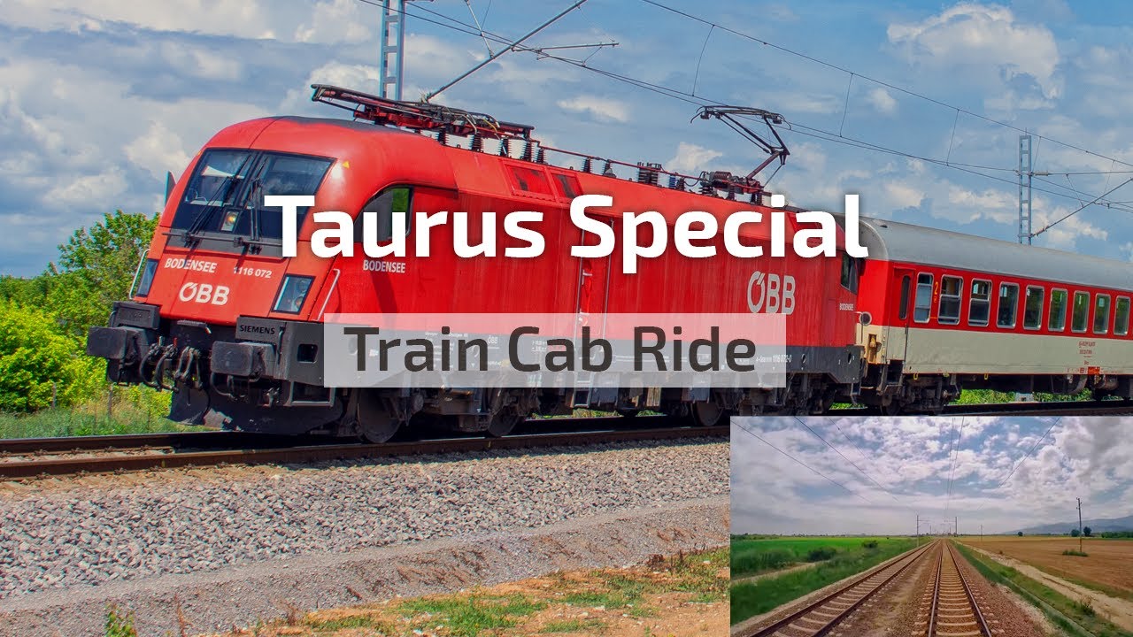 Cab Ride Bulgaria 🛤️ Taurus special charter train ft. ÖBB 1116 072 'BODENSEE' of Rail Cargo Carrier