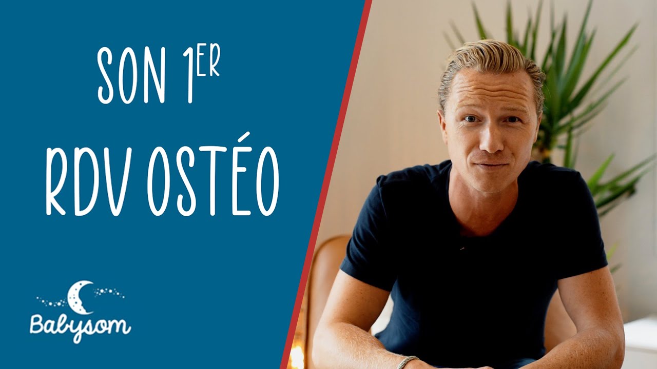 Le 1er RDV de bébé chez l'ostéopathe - Babysom.fr