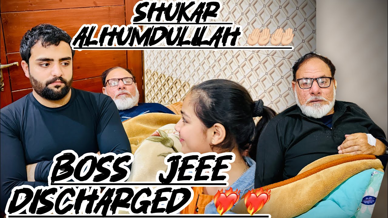 BRAND NEW VLOG ‘BOSS DISCHARGED’🤲🏻🥳❤️‍🔥