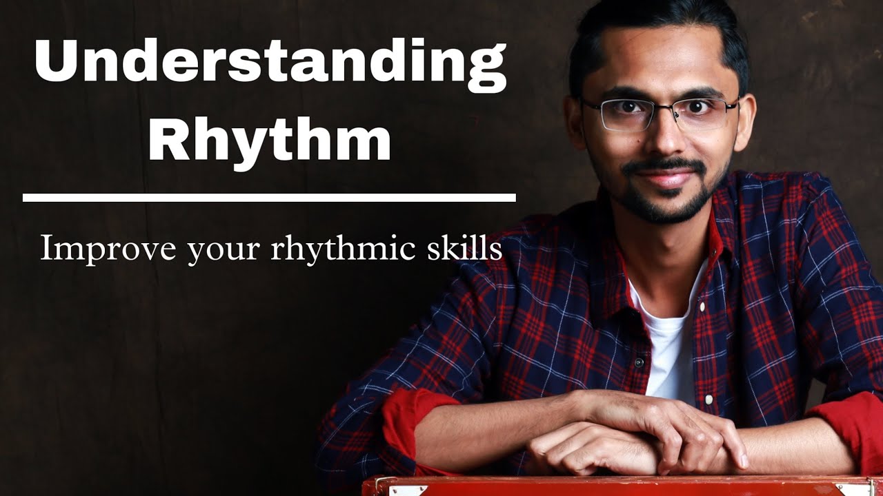 Improve Your Rhythmic Skills || Understanding Rhythm || Tanmay Deochake || Learning Sessions
