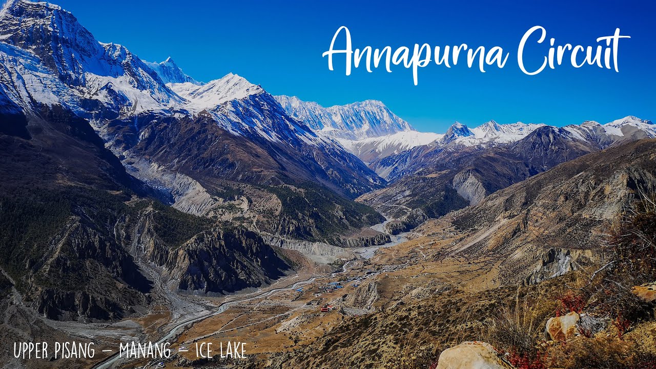 Nepal - Annapurna Circuit Himalaya Trek - Upper Pisang - Manang - Ice Lake