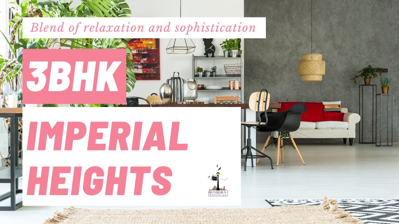 Blend of Relaxation and Sophistication- 3 Bedroom Haven @ Imperial Heights, Goregaon West