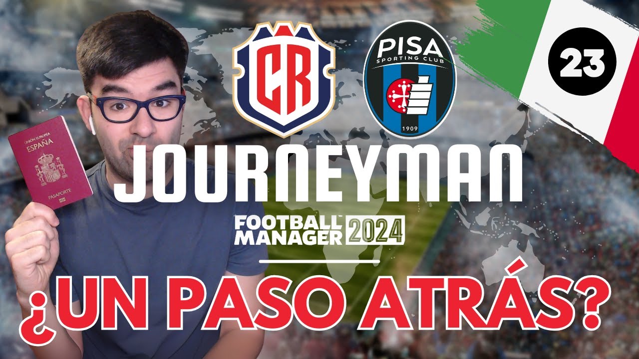&iquest;Un Paso Atr&aacute;s? La Apuesta por el Pisa y Costa Rica | Journeyman FM24