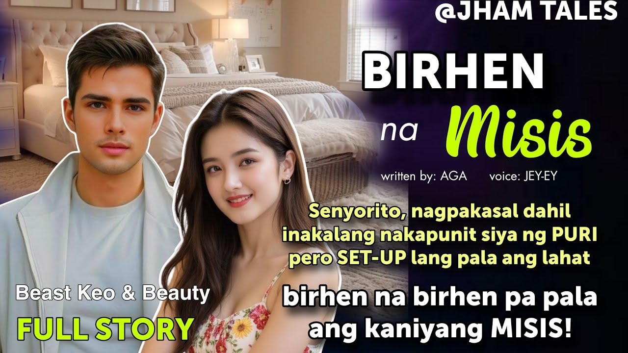 SENYORITO PLAYBOY, NA-SET UP NI LOLA, PINAKASAL SA BIRHEN NA AKALA NIYA'Y NAWASAKAN NIYA NG PURI