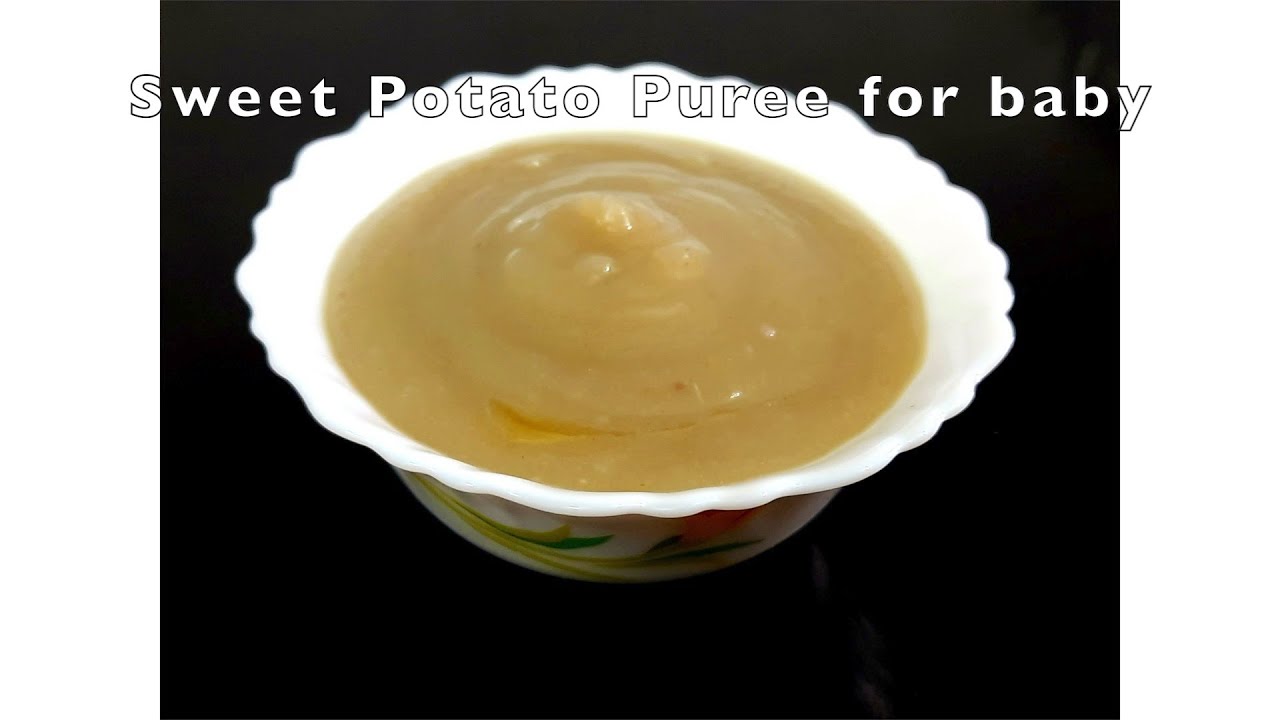 Sweet Potato recipe for baby - Sweet Potato Puree - Baby Food