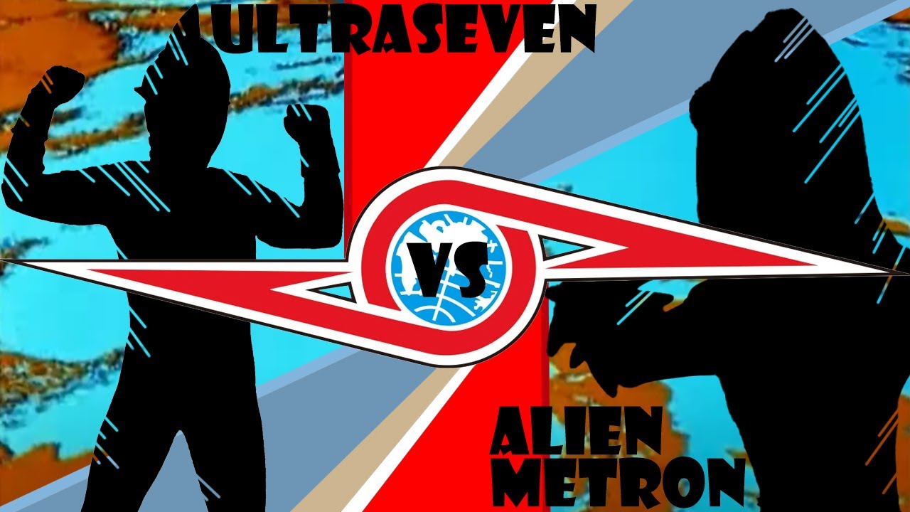 Ultraseven vs Alien Metron