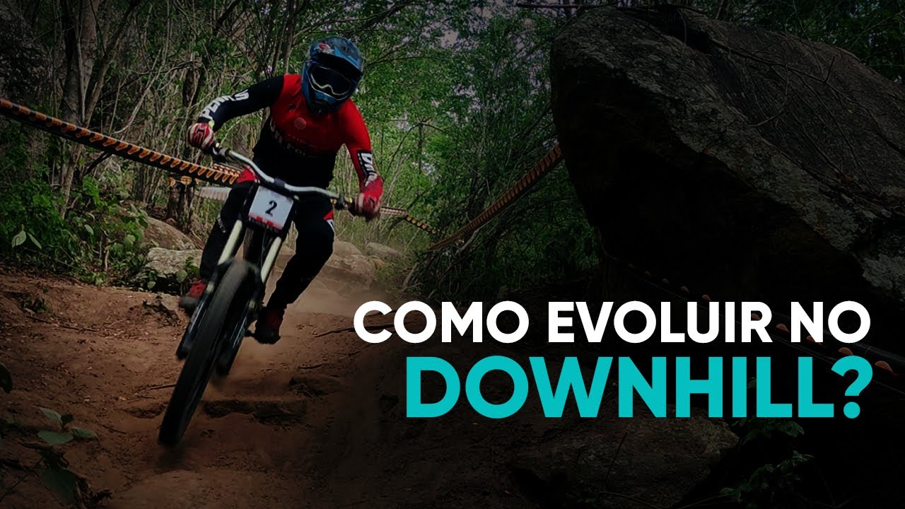 5 DICAS PARA OS PILOTOS DE DOWNHILL