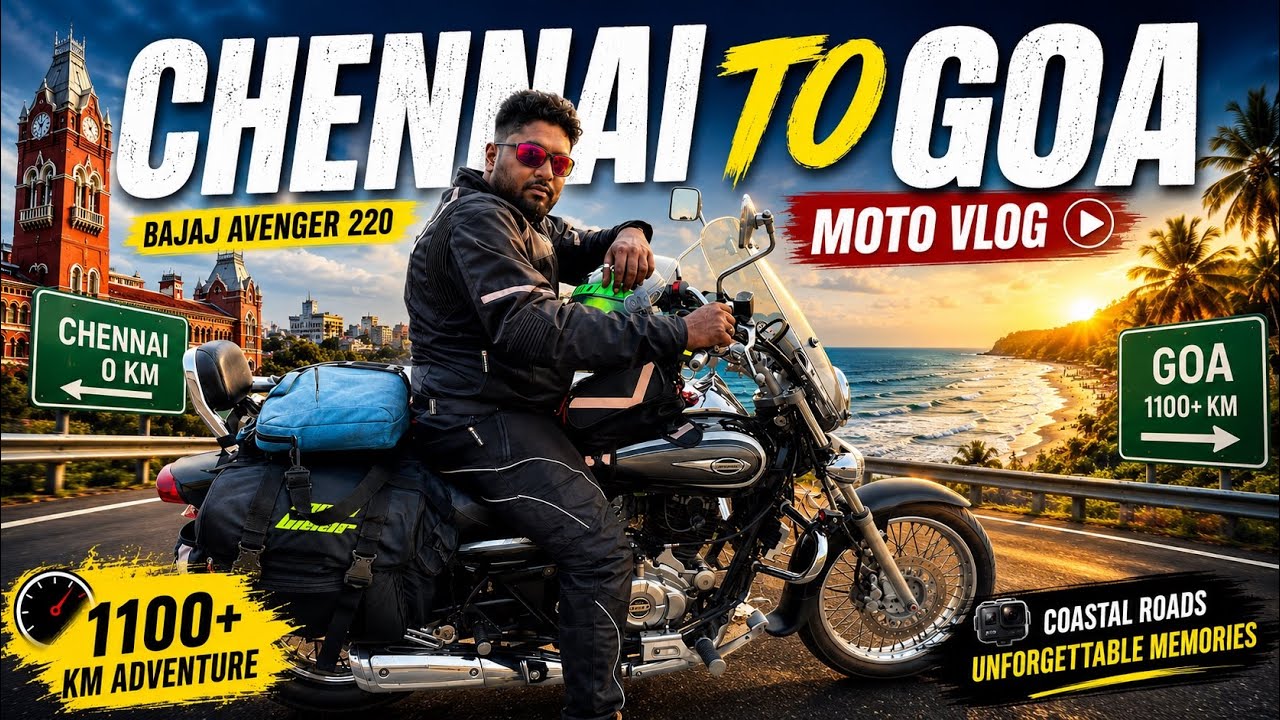 Chennai to goa bike ride in Tamil | Bajaj Avenger Cruise 220 | Part 1