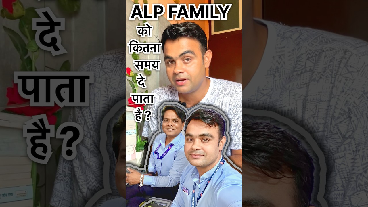 ALP JOB REALITY 🥸 How much time can you give to your family? Genuinely reply 💥💥
