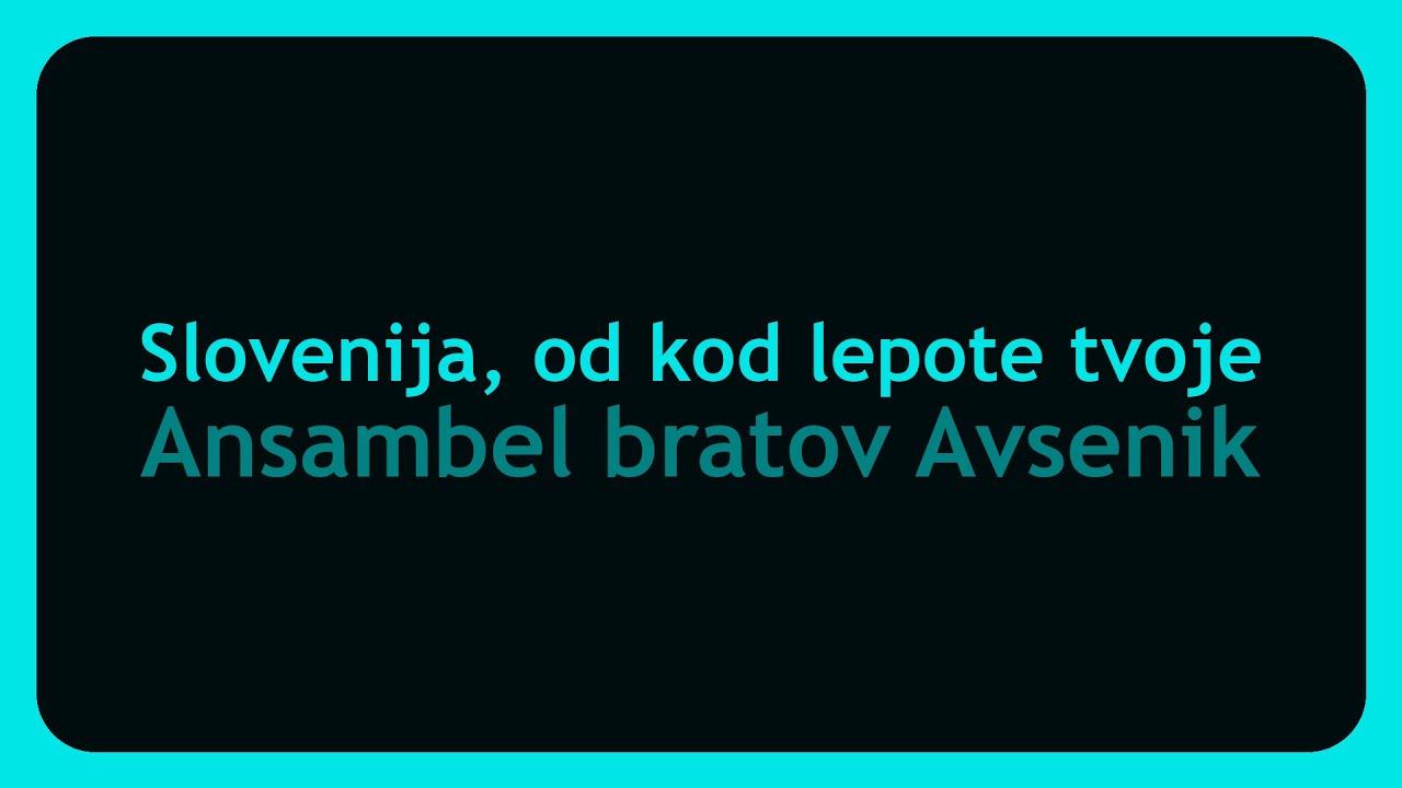 Ansambel bratov Avsenik - Slovenija, od kod lepote tvoje (Karaoke)