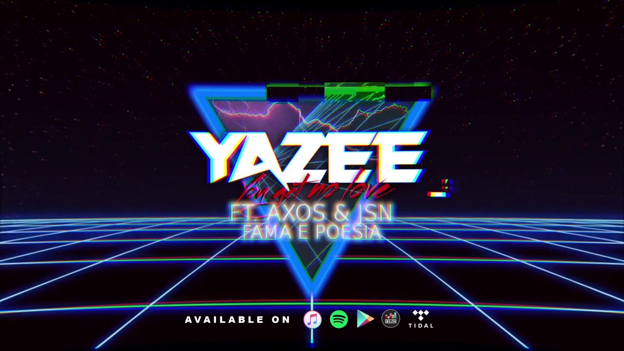 Yazee ft. Axos & Jsn - Fama e poesia
