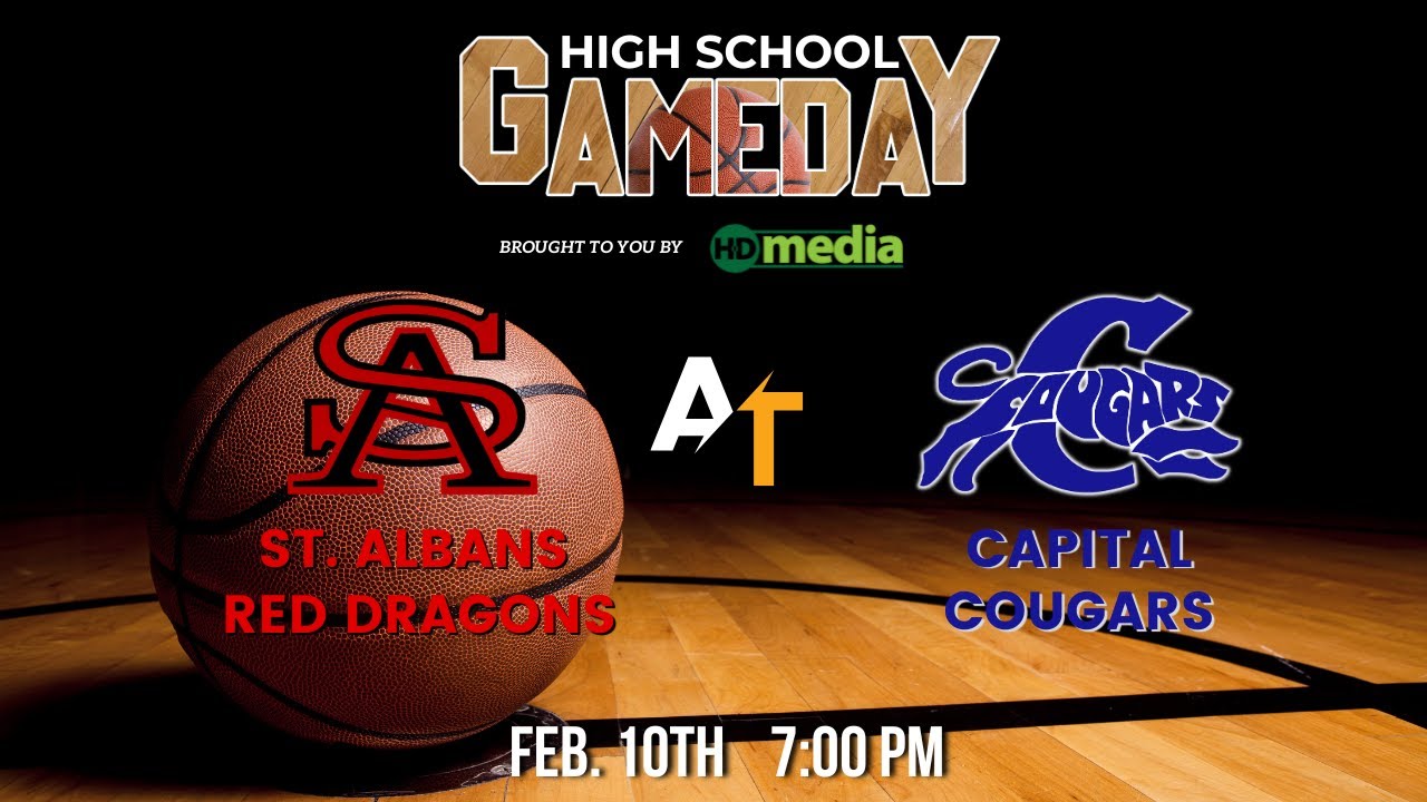 St. Albans vs. Capital: High School Basketball on HD Media Gameday