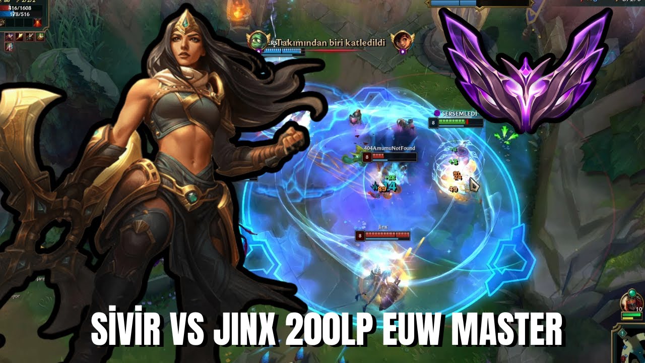 SİVİR VS JİNX EUW MASTER 200LP