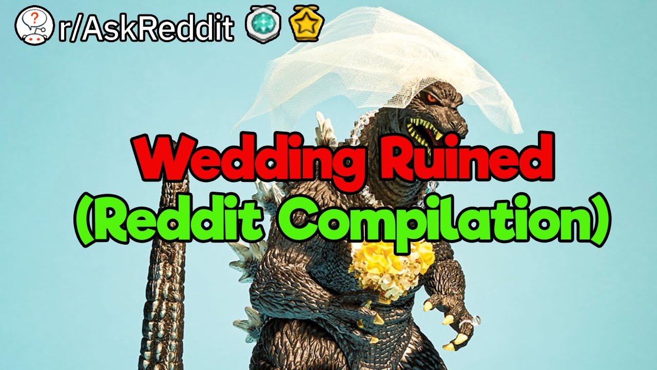 Greatest Wedding Fails (Reddit Compilation)