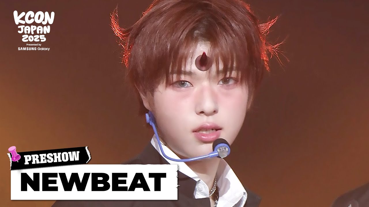⭐ PRESHOW | NEWBEAT(뉴비트) | KCON JAPAN 2025