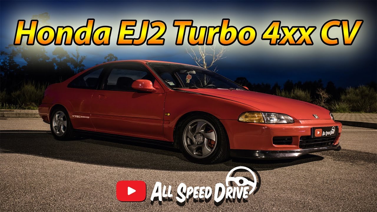 Honda Civic EJ2 Turbo 4XX CV *RVHTUNE* | AllSpeedDrive