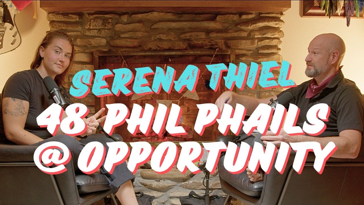 (048) Phil Phails @ Opportunity with Serena Thiel