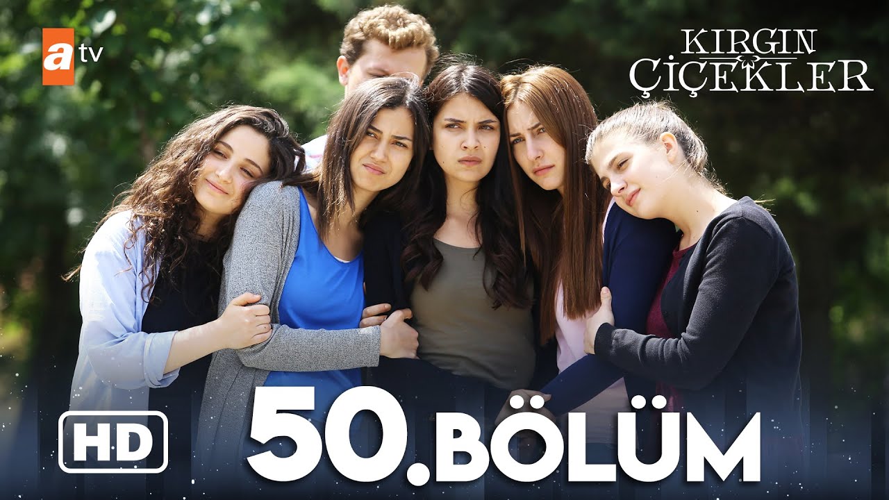 Kırgın Çiçekler 50. Bölüm | HD
