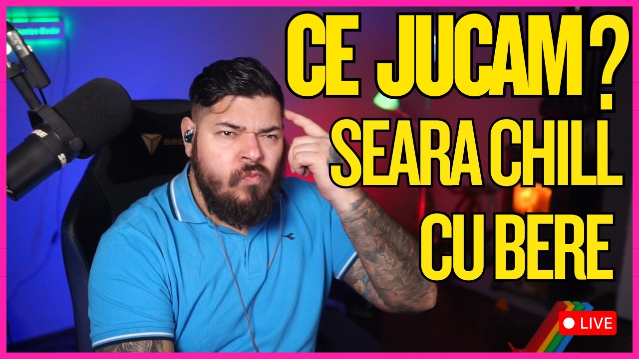 🔴SEARA CHILL CU BERE SI ALTE JOCURI PANA CAND VINE UPDATE-UL ALA IN ARC RAIDERS !! CE SA JUCAM ?????