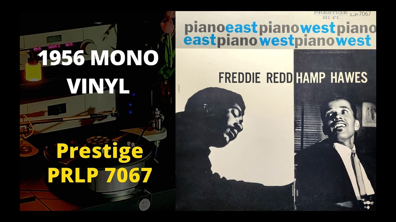 [MONO LP] Freddie Redd / Hamp Hawes – Piano : East / West