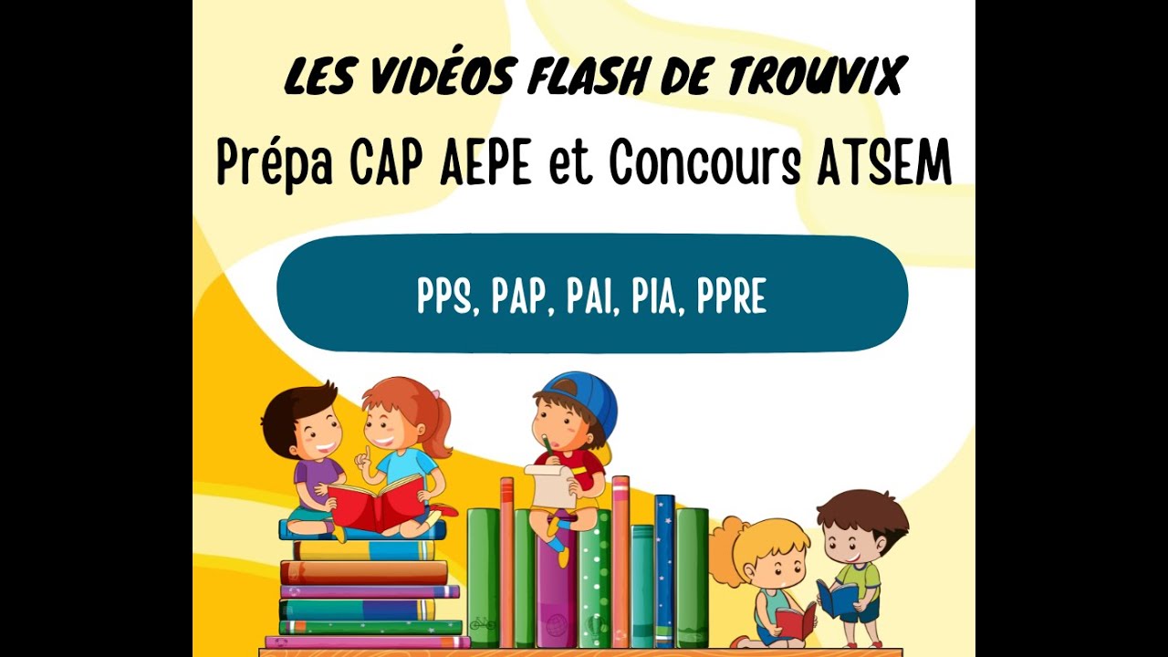 PPS, PAP, PAI, PIA, PPRE :  comment s y retrouver