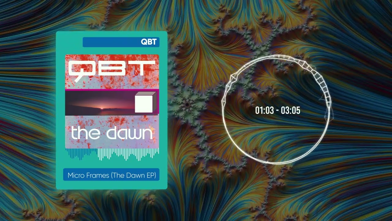 Qbt - Micro Frames (from The Dawn Ep)