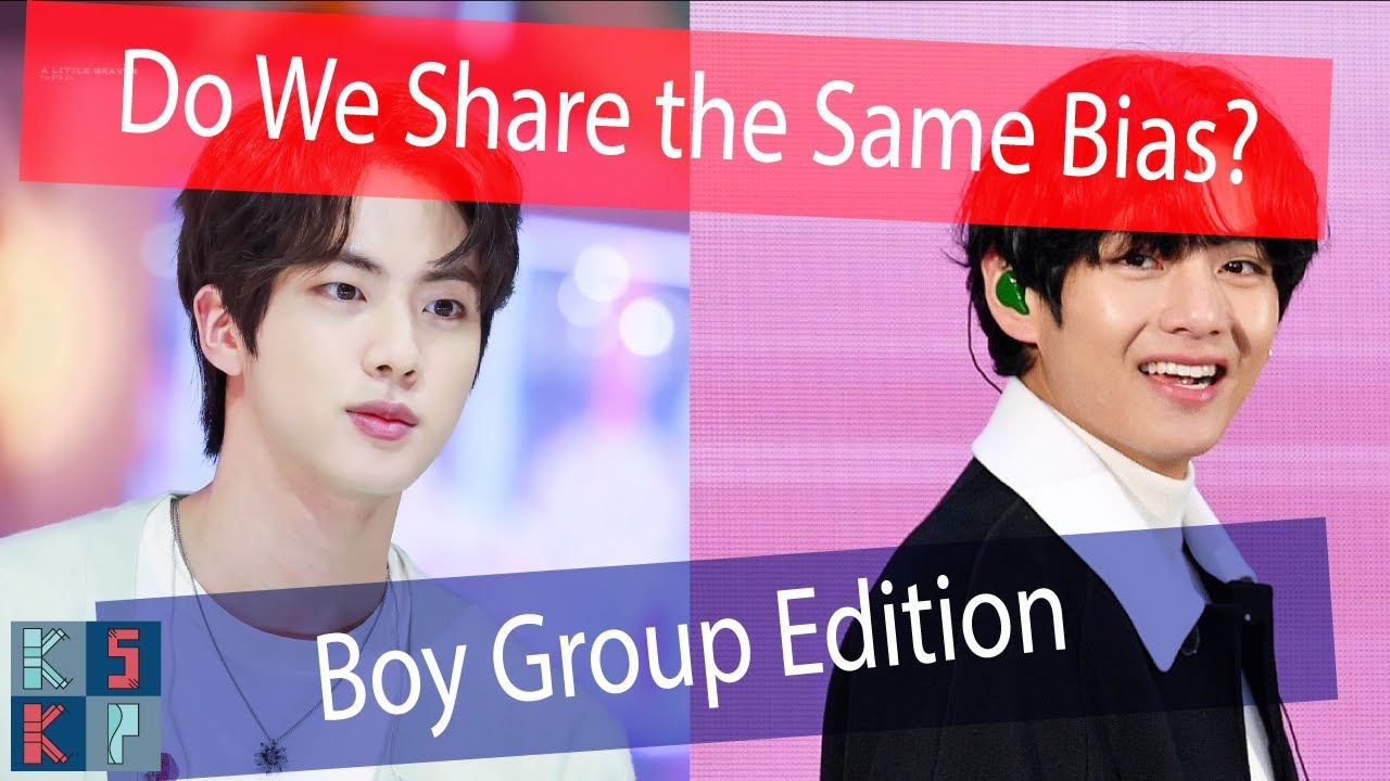 Do We Share the Same Bias? Boy Group Edition