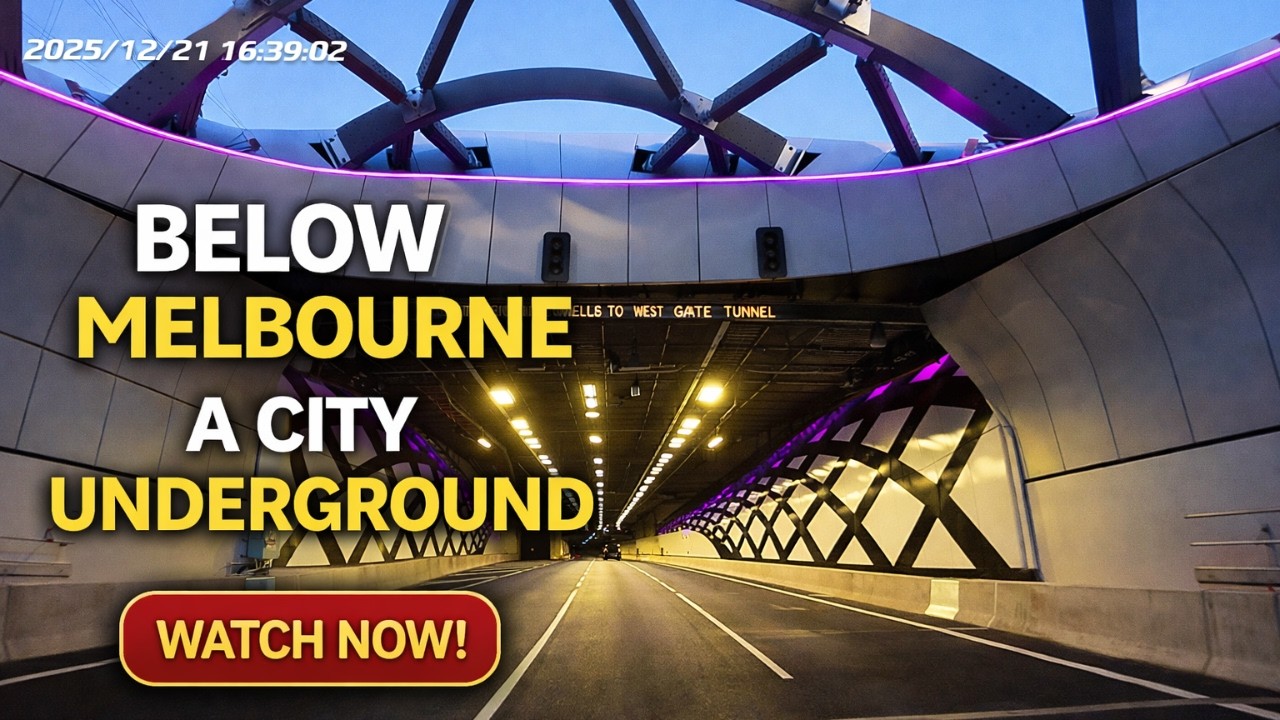 Melbourne Beneath the Surface | West Gate Tunnel Drive