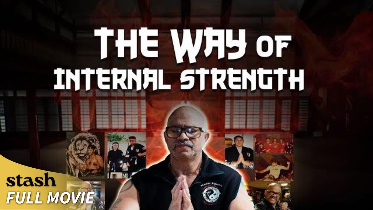 The Way of Internal Strength | Martial Arts Documentary | Full Movie