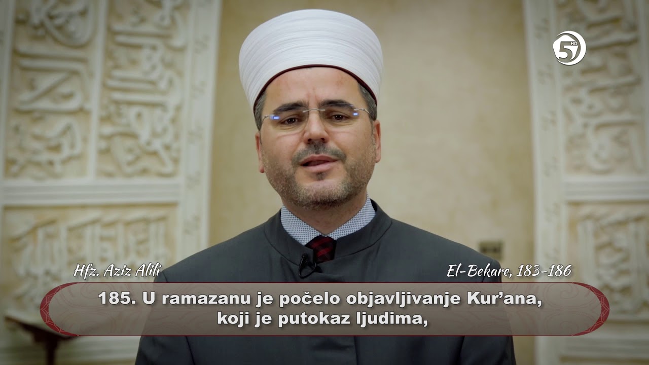 Ašere (El- Bekare: 183-186) -  hfz. Aziz  Alili