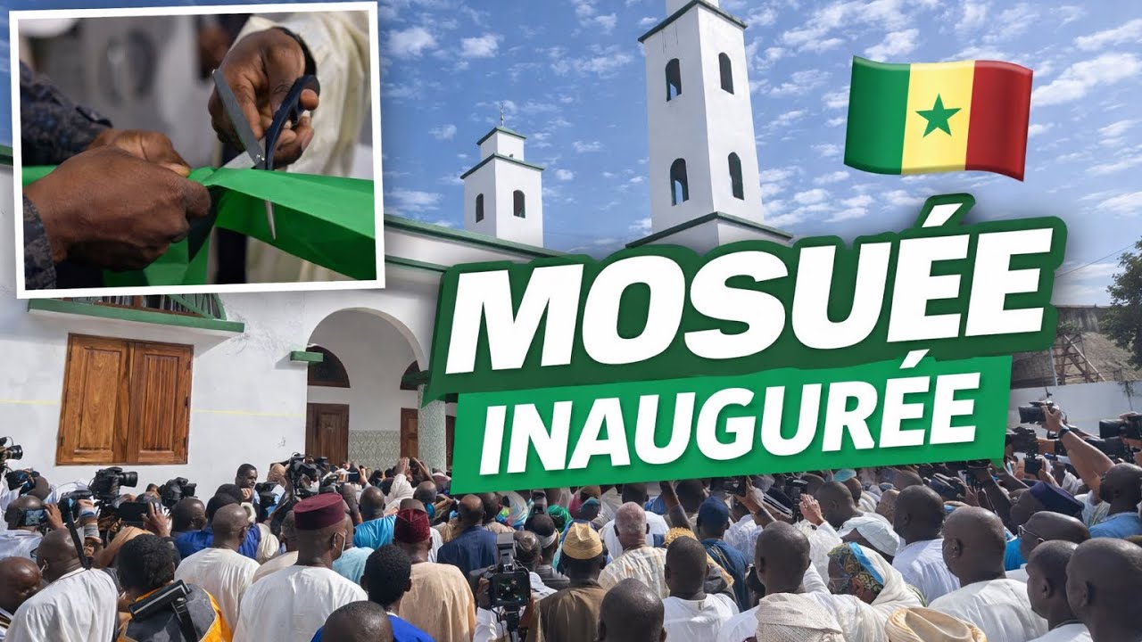 Inauguration de la Mosquée de HLM 6 🇸🇳 | Cérémonie Officielle & Coupure du Ruban
