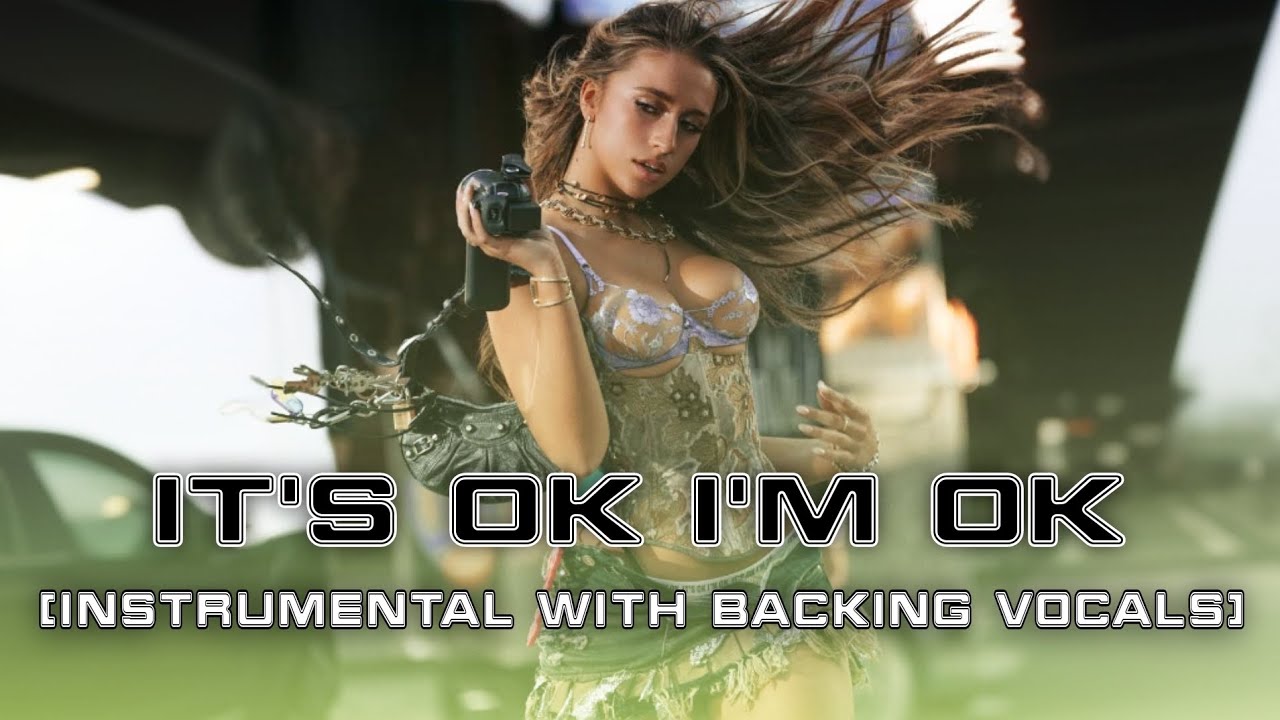 it's ok i'm ok - Tate Mcrae (Instrumental With Backing Vocals)