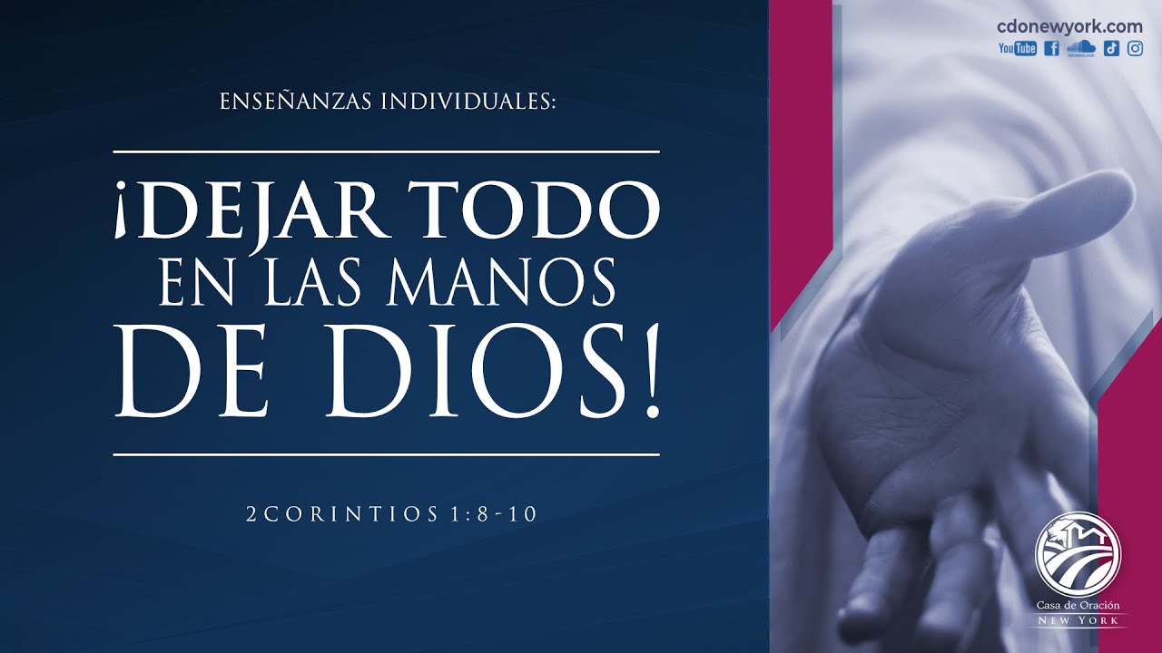 Tema | ¡Dejar Todo En Las Manos De Dios!