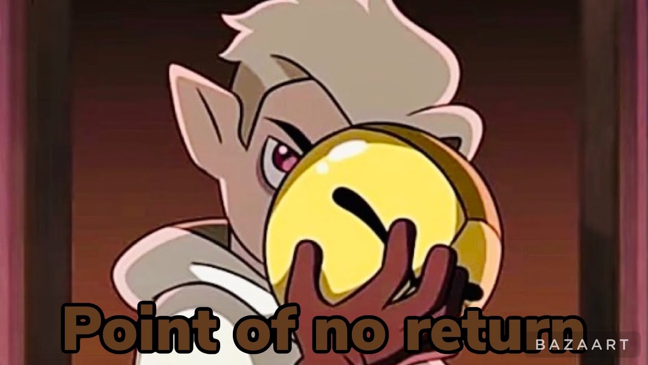 The owl house Hunter amv point of no return