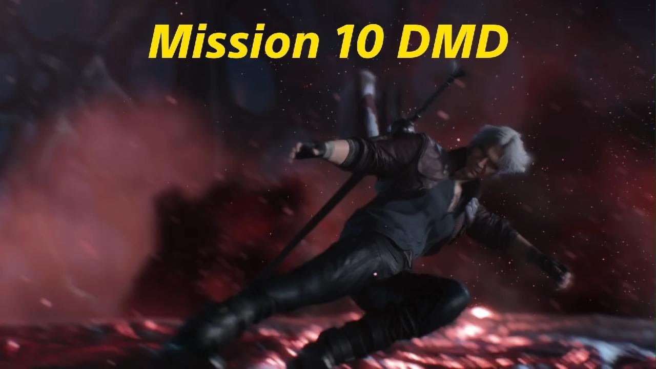 DMC 5 Mission 10 DMD
