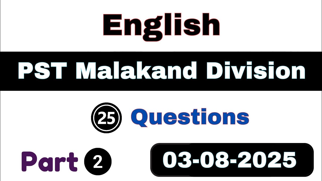ETEA PST Test Malakand Division 03-08-2025 Part 2 | ETEA PST Test Malakand Division