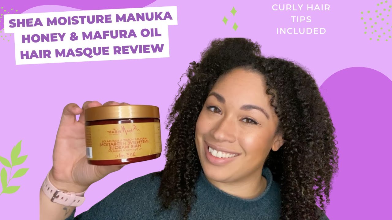 Shea Moisture Manuka Honey & Mafura Oil Intensive Hydration Hair Masque Review on 3a/4a Curly Hair!