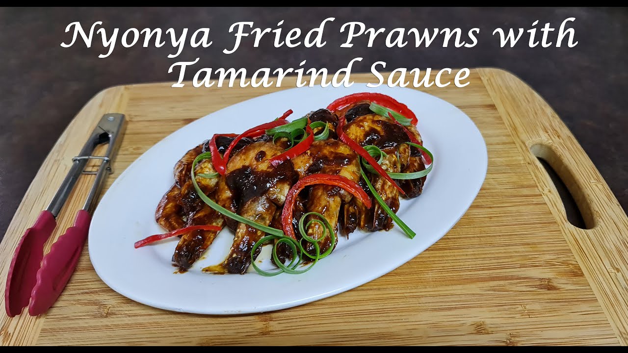 Nyonya Fried Prawns with Tamarind Sauce / Udang Goreng Masak Asam Nyonya