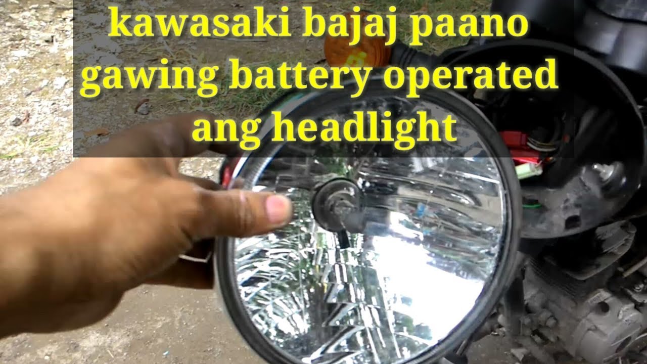 Kawasaki bajaj paano e battery operated ang headlight