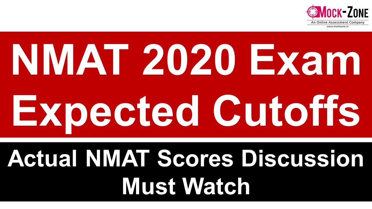 NMAT 2020 Expected Cutoffs || Actual NMAT Scores Discussion || Key Pointers || Must Watch