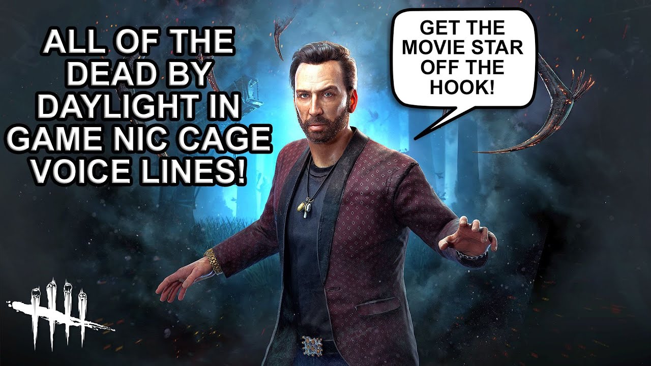 Dead By Daylight| Reacting to ALL of Nicolas Cage's in game dialogue voice lines!
