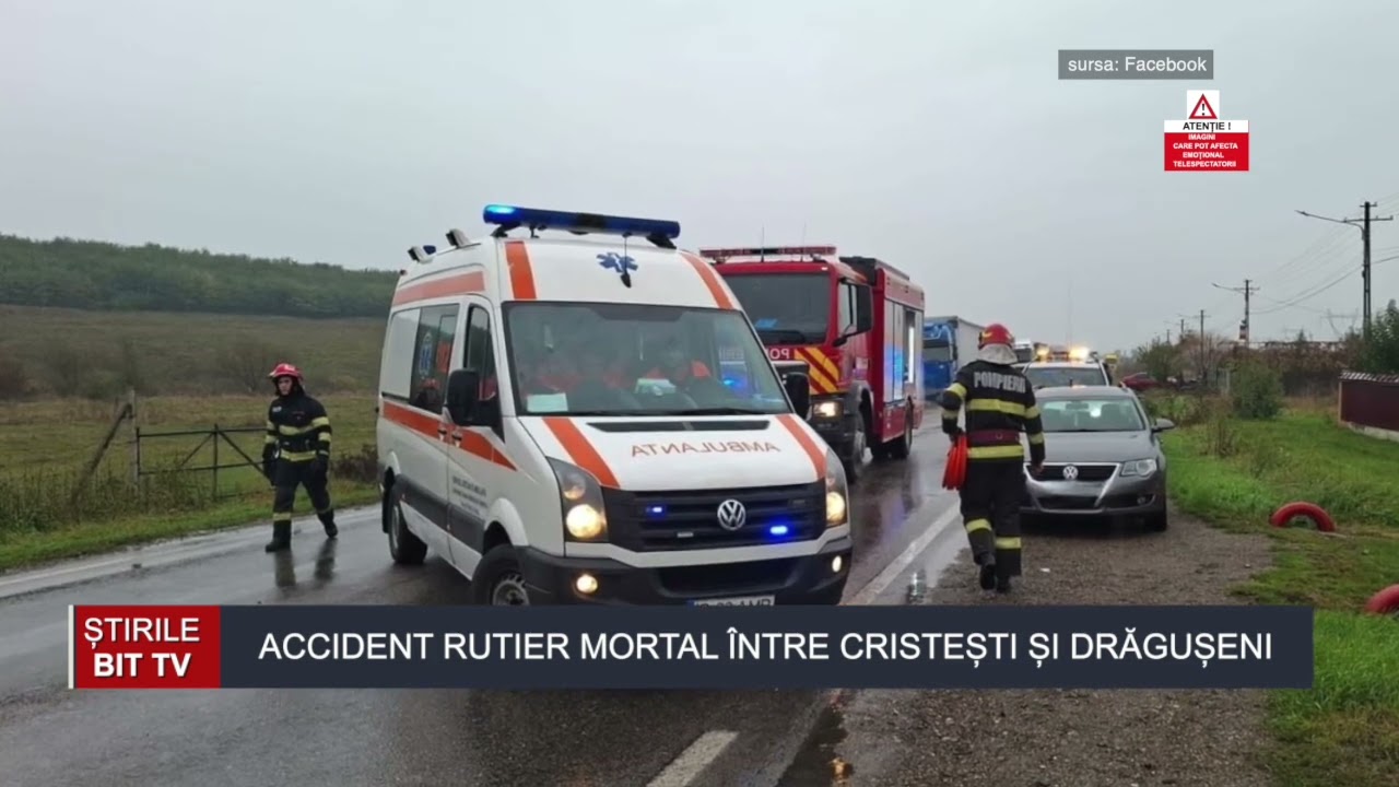 ȘTIRILE BIT TV - ACCIDENT RUTIER MORTAL &Icirc;NTRE CRISTEȘTI ȘI DRĂGUȘENI