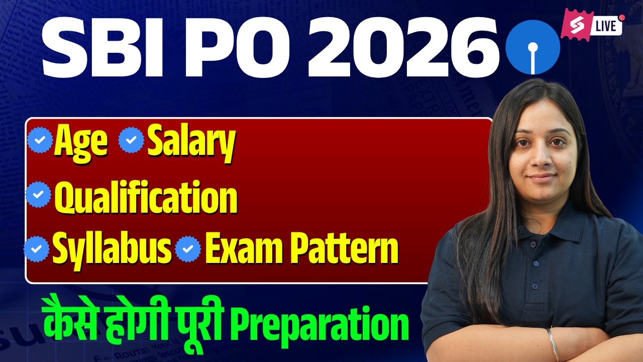 SBI PO Notification 2026 | SBI PO Syllabus, Exam Pattern, Important dates | Complete Details